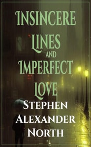 Insincere Lines and Imperfect Love