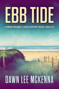 Ebb Tide: A Forgotten Coast Florida Suspense Prequel Novelette