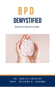 Borderline Personality Disorder Bpd Demystified: Doctor's Secret Guide