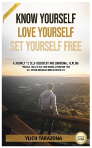 Know Yourself, Love Yourself, Set Yourself Free