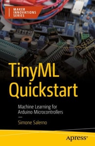 Tiny Machine Learning Quickstart