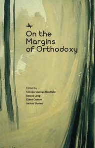 On the Margins of Orthodoxy