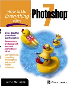 How to Do Everything with Photoshop(R) 7