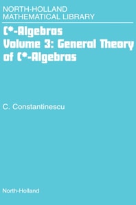 General Theory of C*-Algebras