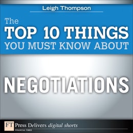 Top 10 Things You Must Know About Negotiations