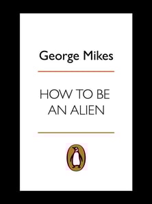 How to be an Alien