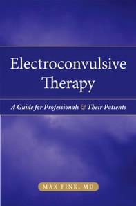 Electroconvulsive Therapy
