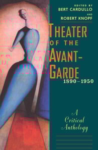 Theater of the Avant-Garde, 1890-1950