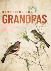 Devotions for Grandpas