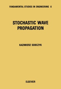 Stochastic Wave Propagation