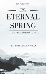 Eternal Spring a Simple Amazing Life