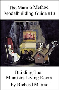Marmo Method Modelbuilding Guide #13: Building The Munsters Living Room