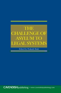 Challenge of Asylum to Legal Systems