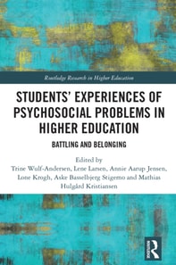 Students' Experiences of Psychosocial Problems in Higher Education