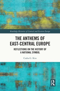 Anthems of East-Central Europe