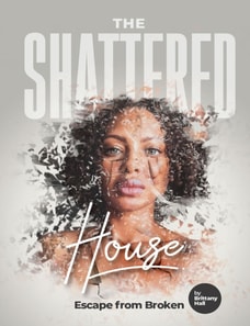 Shattered House