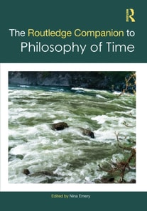 Routledge Companion to Philosophy of Time