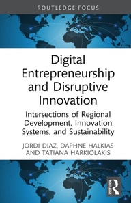 Digital Entrepreneurship and Disruptive Innovation