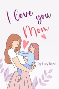 I Love You Mom