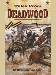 Tales from Deadwood