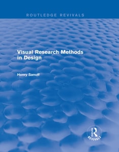 Visual Research Methods in Design (Routledge Revivals)