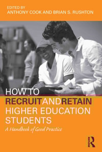 How to Recruit and Retain Higher Education Students
