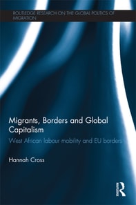 Migrants, Borders and Global Capitalism