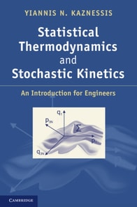 Statistical Thermodynamics and Stochastic Kinetics