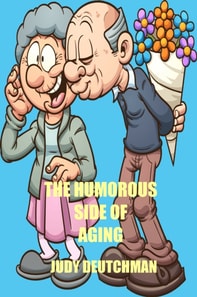 Humorous Side of Aging