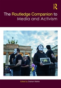 Routledge Companion to Media and Activism