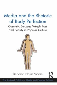 Media and the Rhetoric of Body Perfection
