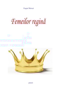 Femeilor regina