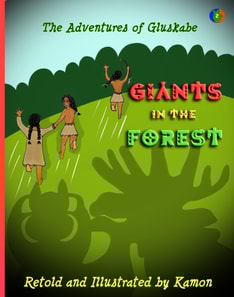Adventures of Gluskabe/ Giants in the Forest