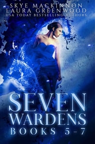 Seven Wardens Omnibus: Books 5-7