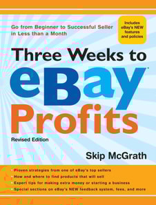 Three Weeks to eBay(R) Profits, Revised Edition