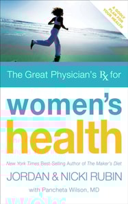 Great Physician's Rx for Women's Health
