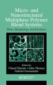 Micro- and Nanostructured Multiphase Polymer Blend Systems