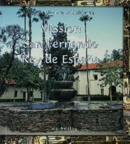 Mission San Fernando Rey de Espana