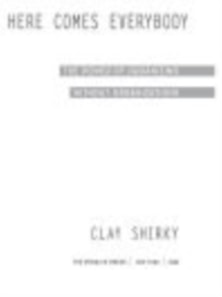 Here Comes Everybody