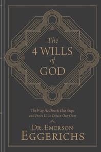 4 Wills of God