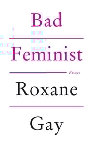 Bad Feminist