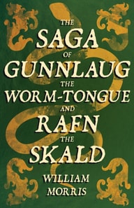 Saga of Gunnlaug the Worm-tongue and Rafn the Skald (1869)