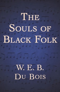 Souls of Black Folk