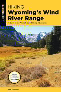 Hiking Wyoming's Wind River Range