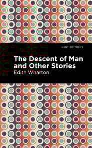 Descent of Man and Other Stories
