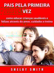 Pais Pela Primeira Vez