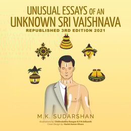 UNUSUAL ESSAYS OF AN UNKNOWN &quote;SRI VAISHNAVA&quote;