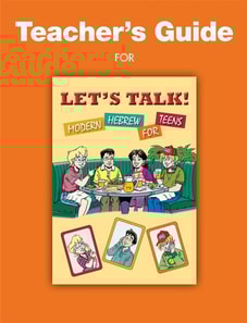 Let's Talk! Modern Hebrew for Teens - Teachers Guide