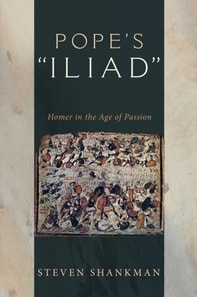Pope's "e;Iliad"e;