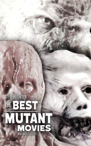 Best Mutant Movies (2020)